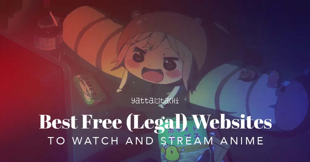 Streaming Anime Aman dan Legal Streaming anime yang aman dan legal